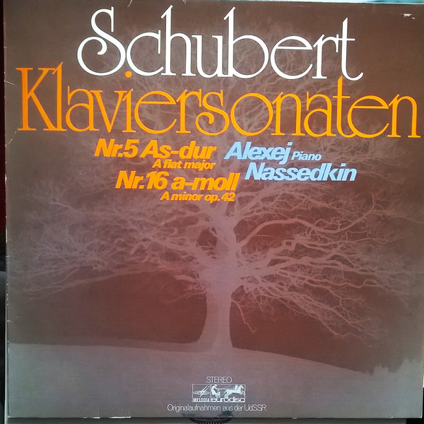 Cover Franz Schubert, Alexej Nassedkin* - Klaviersonate A-moll Op. 42 D 485 / Klaviersonate As-dur D 557 (LP) Schallplatten Ankauf