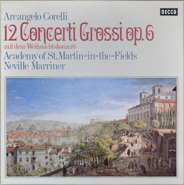 Cover Arcangelo Corelli, Academy Of St. Martin-in-the-Fields*, Neville Marriner* - 12 Concerti Grossi Op. 6 (Mit Dem »Weihnachtskonzert«) (3xLP, RE + Box) Schallplatten Ankauf