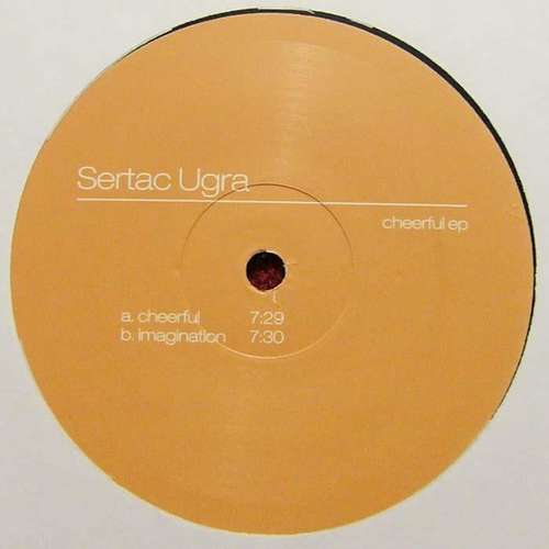Cover Sertac Ugra - Cheerful EP (12, EP) Schallplatten Ankauf