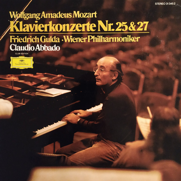 Cover Wolfgang Amadeus Mozart - Friedrich Gulda, Wiener Philharmoniker · Claudio Abbado - Klavierkonzerte Nr. 25 & 27 (LP, Club) Schallplatten Ankauf