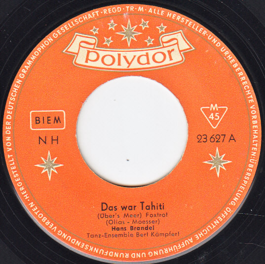 Cover Hans Brandel (2) - Das War Tahiti / Am Strande Von Rio (7, Single) Schallplatten Ankauf