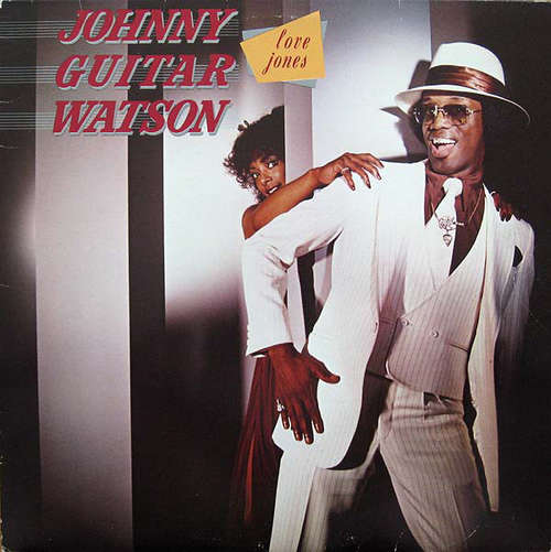 Cover Johnny Guitar Watson - Love Jones (LP, Album, 18) Schallplatten Ankauf