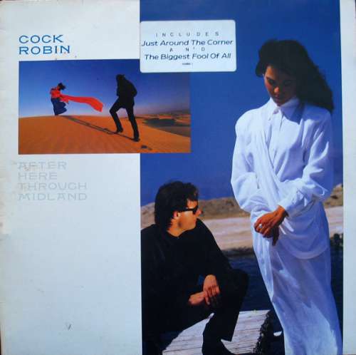 Cover Cock Robin - After Here Through Midland (LP, Album, Club) Schallplatten Ankauf