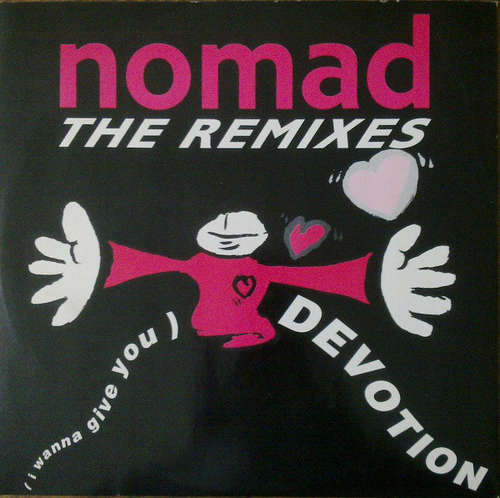 Cover Nomad - (I Wanna Give You) Devotion - The Remixes (12, Maxi) Schallplatten Ankauf