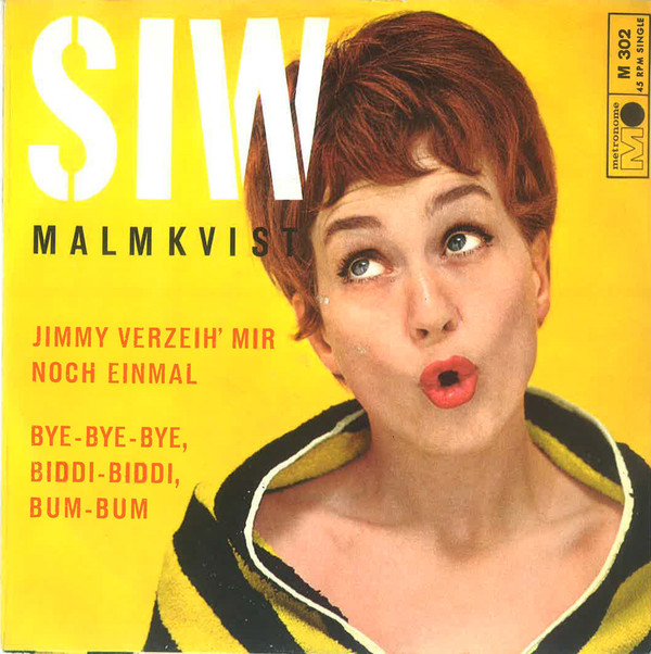 Cover Siw Malmkvist - Jimmy Verzeih' Mir Noch Einmal / Bye-Bye-Bye, Biddi-Biddi, Bum-Bum  (7, Single) Schallplatten Ankauf