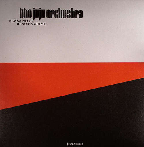 Cover The Juju Orchestra - Bossa Nova Is Not A Crime (2xLP, Album) Schallplatten Ankauf