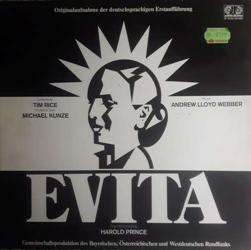 Cover Andrew Lloyd Webber, Tim Rice, Michael Kunze - Evita (Originalaufnahme Der Deutschsprachigen Erstaufführung) (LP) Schallplatten Ankauf