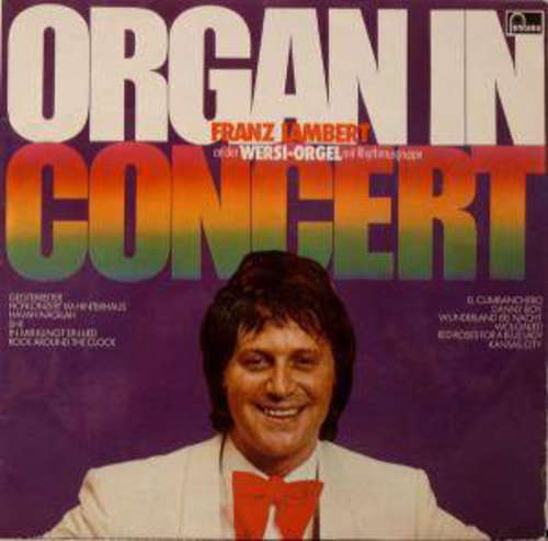 Cover Franz Lambert - Organ In Concert (LP) Schallplatten Ankauf
