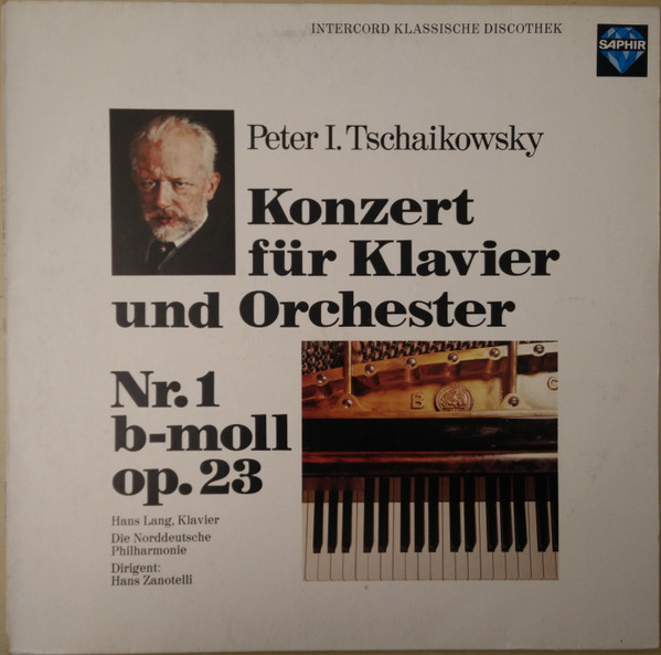 Cover Peter I. Tschaikowsky*  -  Hans Lang (3), Die Norddeutsche Philharmonie*, Hans Zanotelli (2) - Konzert Für Klavier und Orchester Nr. 1 B-Moll op.23 (LP, RE) Schallplatten Ankauf