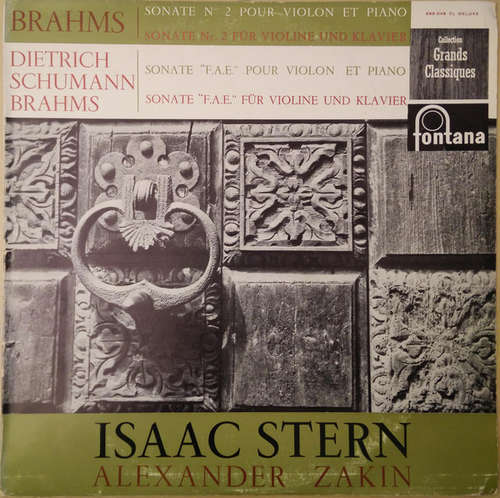 Cover Brahms* / Dietrich* / Schumann* - Isaac Stern, Alexander Zakin - Sonate No. 2 Pour Violon Et Piano / Sonate F.A.E. Pour Violon Et Piano (LP) Schallplatten Ankauf