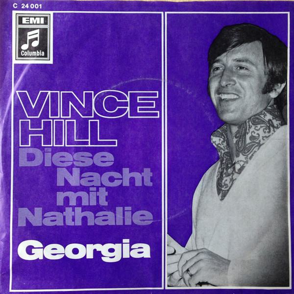 Cover Vince Hill - Diese Nacht Mit Nathalie / Georgia (7, Single) Schallplatten Ankauf