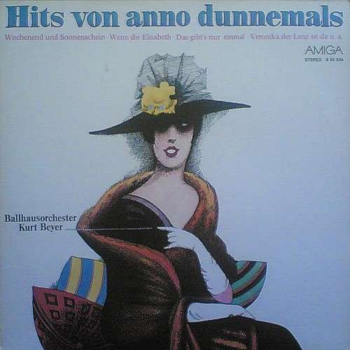 Cover Ballhausorchester Kurt Beyer - Hits Von Anno Dunnemals (LP, Album) Schallplatten Ankauf