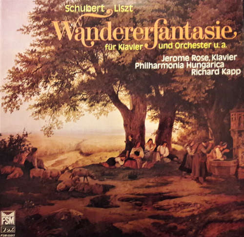 Cover Schubert*, Liszt*, Jerome Rose, Philharmonia Hungarica, Richard Kapp - Wandererfantasie Für Klavier Und Orchester U.a. (LP) Schallplatten Ankauf