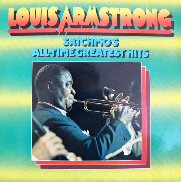 Bild Louis Armstrong - Satchmo's All-Time Greatest Hits (2xLP, Comp) Schallplatten Ankauf