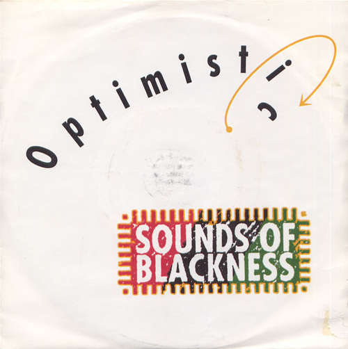 Cover Sounds Of Blackness - Optimistic (7) Schallplatten Ankauf
