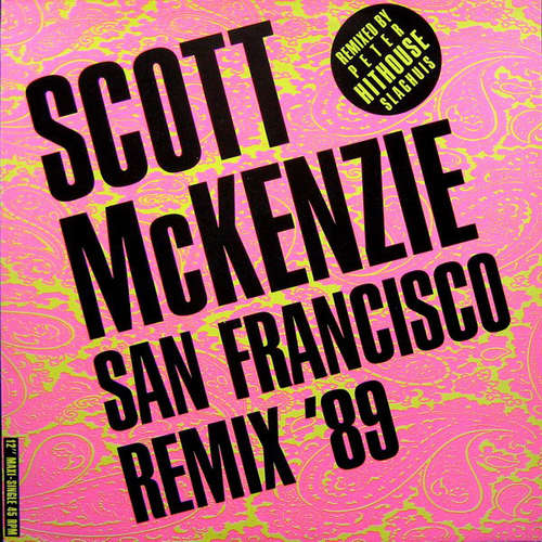 Cover Scott McKenzie - San Francisco (Remix '89) (12, Maxi) Schallplatten Ankauf