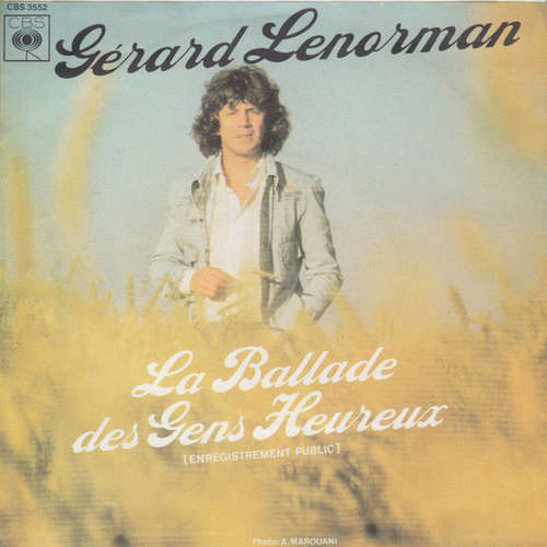 Cover Gérard Lenorman - La Ballade Des Gens Heureux (7, Single) Schallplatten Ankauf