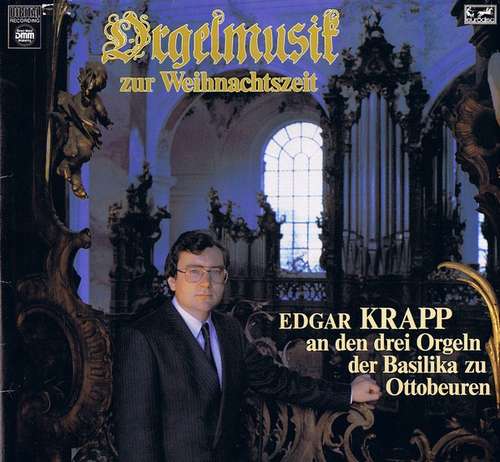Bild Edgar Krapp - Orgelmusik Zur Weihnachtszeit (LP, Club) Schallplatten Ankauf