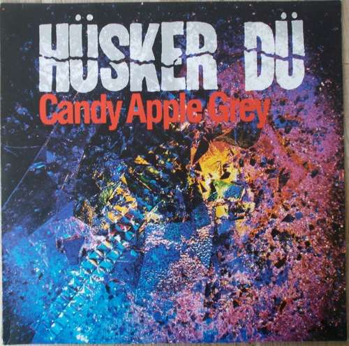 Cover Hüsker Dü - Candy Apple Grey (LP, Album, RE) Schallplatten Ankauf