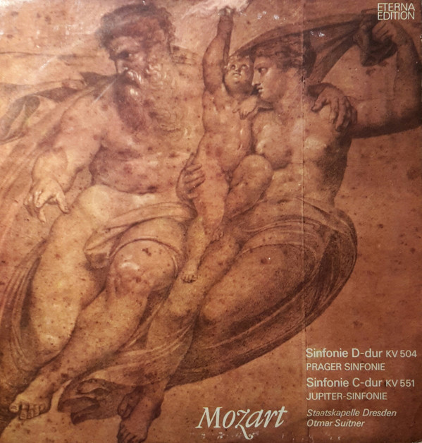 Cover Mozart* / Staatskapelle Dresden & Otmar Suitner - Sinfonie D-dur KV 504 (Prager Sinfonie) / Sinfonie C-dur KV 551 (Jupiter-Sinfonie) (LP) Schallplatten Ankauf
