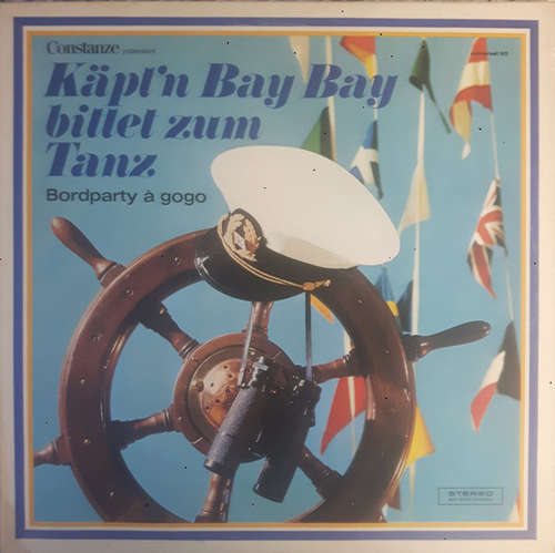 Cover Unknown Artist - Käpt'n Bay Bay Bittet Zum Tanz - Bordparty à gogo (LP) Schallplatten Ankauf