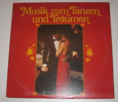 Cover Conny Mitchell Orchestra And Singers, Roger Garden And His Big Band, The Hula Beach Band, Enrico Talamo And His Orchestra, Pedro Gonzales And His Latin Band, The Romantic Strings - Musik Zum Tanzen Und Träumen (3xLP, 3 L) Schallplatten Ankauf