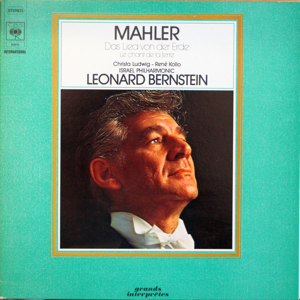 Cover Gustav Mahler, Leonard Bernstein, Israel Philharmonic*, Christa Ludwig, René Kollo - Das Lied Von Der Erde / Le Chant de la Terre (LP, Album, Club) Schallplatten Ankauf