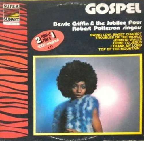 Cover Bessie Griffin & The Jubilee Four* / Robert Patterson Singers* - Gospel (2xLP, Comp) Schallplatten Ankauf