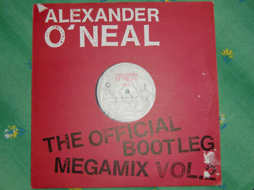 Cover Alexander O'Neal - The Official Bootleg Megamix Vol. 2 (12, Die) Schallplatten Ankauf