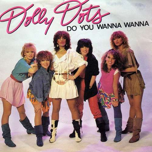 Cover Dolly Dots - Do You Wanna Wanna (7, Single, Col) Schallplatten Ankauf