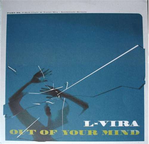 Cover L-Vira (2) - Out Of Your Mind (Part 02) (12) Schallplatten Ankauf