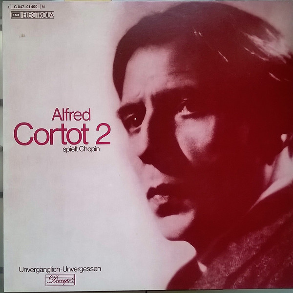 Cover Frédéric Chopin - Alfred Cortot - Alfred Cortot 2 - Alfred Cortot Spielt Chopin (LP, Mono) Schallplatten Ankauf