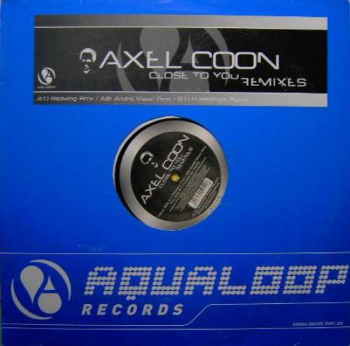 Cover Axel Coon - Close To You (Remixes) (12) Schallplatten Ankauf
