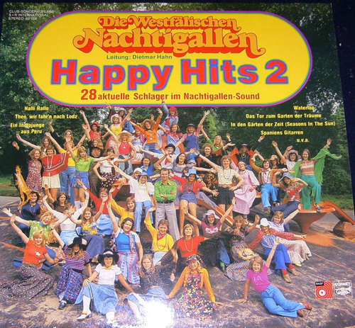 Cover Die Westfälischen Nachtigallen Leitung: Dietmar Hahn - Happy Hits 2 (28 Aktuelle Schlager Im Nachtigallen-Sound) (LP, Album, Club) Schallplatten Ankauf