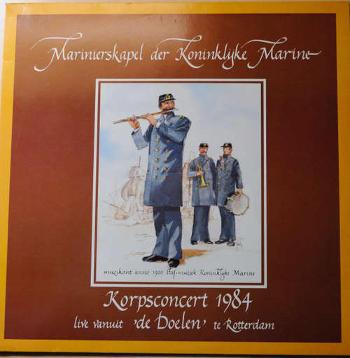 Cover De Marinierskapel der Koninklijke Marine - Korpsconcert 1984 (LP) Schallplatten Ankauf