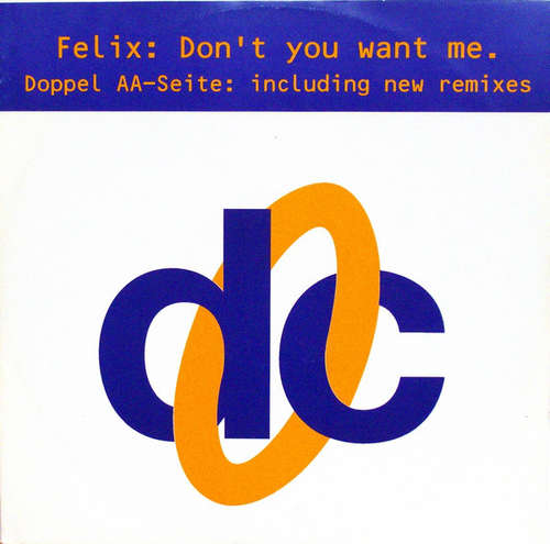 Cover Felix - Don't You Want Me (12) Schallplatten Ankauf