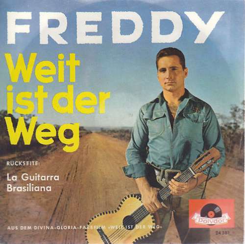 Cover Freddy* - Weit Ist Der Weg (7, Single, Mono) Schallplatten Ankauf