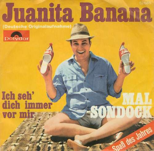 Cover Mal Sondock - Juanita Banana (7, Single, Mono) Schallplatten Ankauf