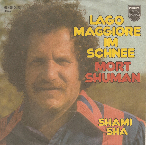 Cover Mort Shuman - Lago Maggiore Im Schnee (7, Single) Schallplatten Ankauf