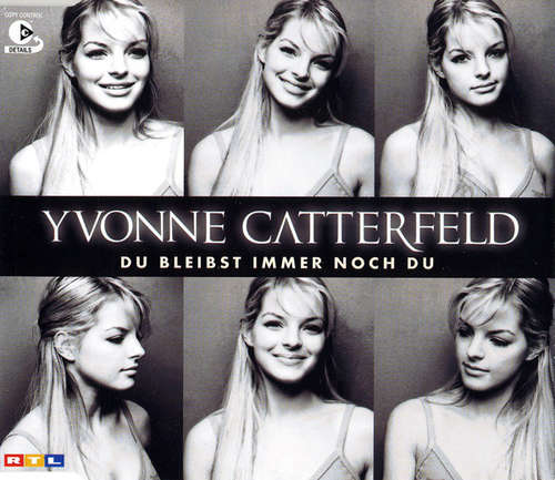Cover Yvonne Catterfeld - Du Bleibst Immer Noch Du (CD, Maxi, Copy Prot.) Schallplatten Ankauf
