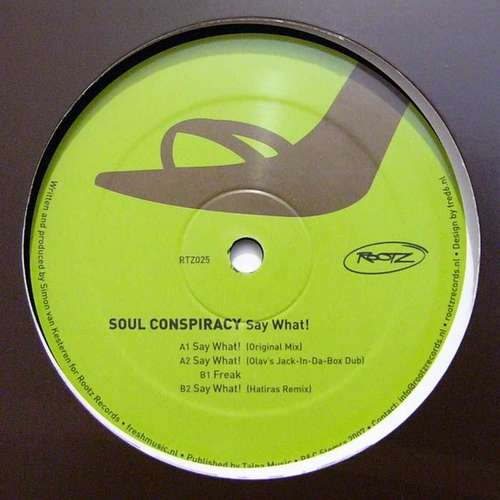 Cover Soul Conspiracy - Say What! (12) Schallplatten Ankauf