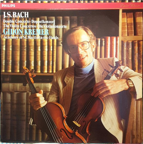 Cover J.S. Bach* - Gidon Kremer, Academy Of St. Martin-In-The-Fields* - Double Concerto = Doppelkonzert / The Violin Concertos = Die Violinkonzerte (LP, Album) Schallplatten Ankauf
