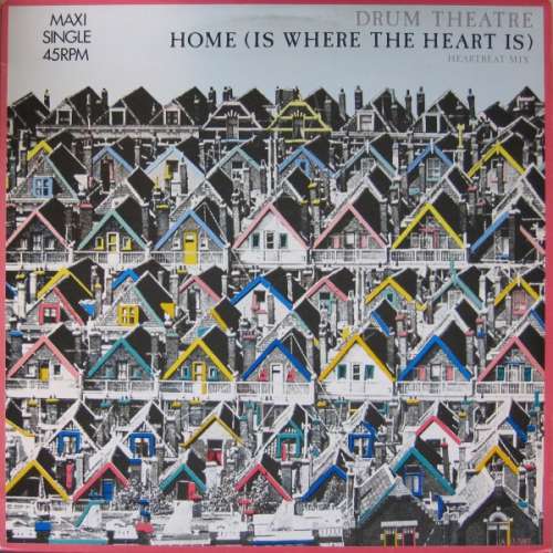 Bild Drum Theatre - Home (Is Where The Heart Is) (12, Max) Schallplatten Ankauf