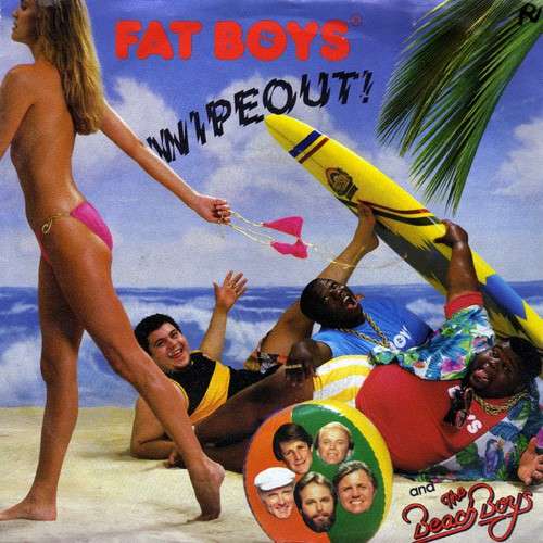 Cover Fat Boys And The Beach Boys - Wipeout! (7, Single) Schallplatten Ankauf