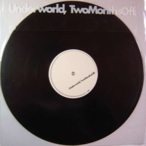 Cover Underworld - Two Months Off (12, S/Sided, Single, Promo) Schallplatten Ankauf