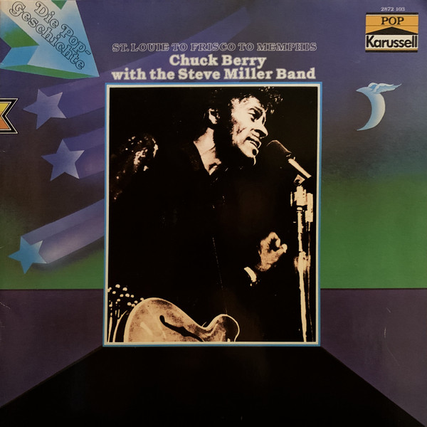 Bild Chuck Berry with the Steve Miller Band - St. Louis To Frisco To Memphis (LP, Album) Schallplatten Ankauf