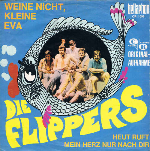 Cover Die Flippers - Weine Nicht, Kleine Eva (7, Single) Schallplatten Ankauf