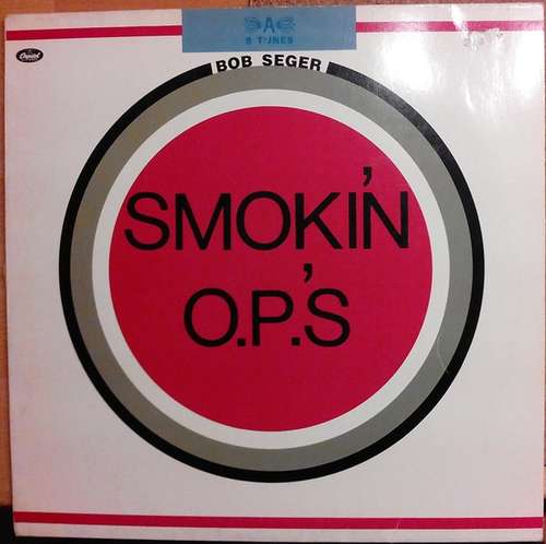 Cover Bob Seger - Smokin' O.P.'S (LP, Album, RE) Schallplatten Ankauf
