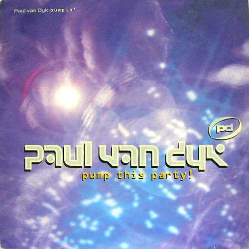Cover Paul van Dyk - Pump This Party / Pumpin' (12) Schallplatten Ankauf