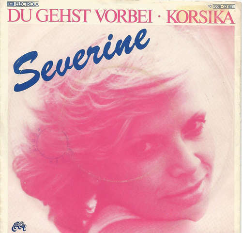 Cover Séverine - Du Gehst Vorbei (7, Single) Schallplatten Ankauf